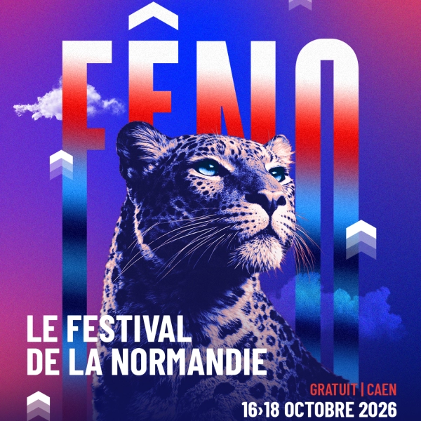 Le FÊNO - Festival de l'Excellence Normande